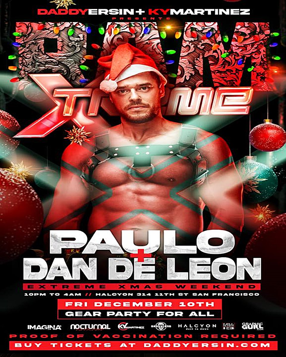 WeHoParty's tweet photo. San Francisco, CA | December 10-12, 2021 | #KyMartinezEvents Present EXTREME XMAS Weekend 🎅🎄 Music by @djgsp #DJABEL @djpaulomusic @djdandeleon and @IMuretech 💥🎶🕺 Tickets at https://t.co/HH84wU27UG
#GayEvents #GayParties #WeHoParty #LGBTQ #DJ #LiveMusic #GayMen #GayParty https://t.co/zLBdDXuBJV