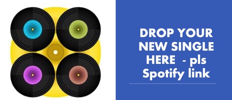 Hey lovely BANDS &amp; SOLO ARTISTS! Pls feel free to drop here the <a href="/Spotify/">Spotify</a> link for your NEW SINGLE ☺️👇👇🎶🎶 - releases of the last two weeks pls, only 🕺💃🛵🎶🎶 thank you sooooo much xx Let's listen to all your great tunes!!! 🎧🎧🎶🎶🎸🎙️