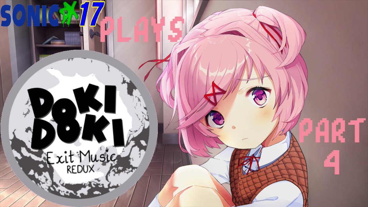 SonicDX17 on X: Reflection  DDLC Exit Music REDUX Part 4 https