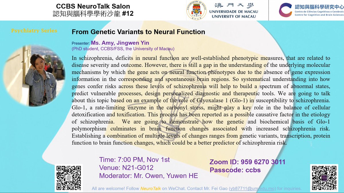 #NeuroTalk Salon #12, #Psychiatry Series #02: From Genetic Variants to Neural Function 
Presenter: Ms. Amy, Jingwen Yin
Moderator: <a href="/Yuwen_He/">Owen</a>