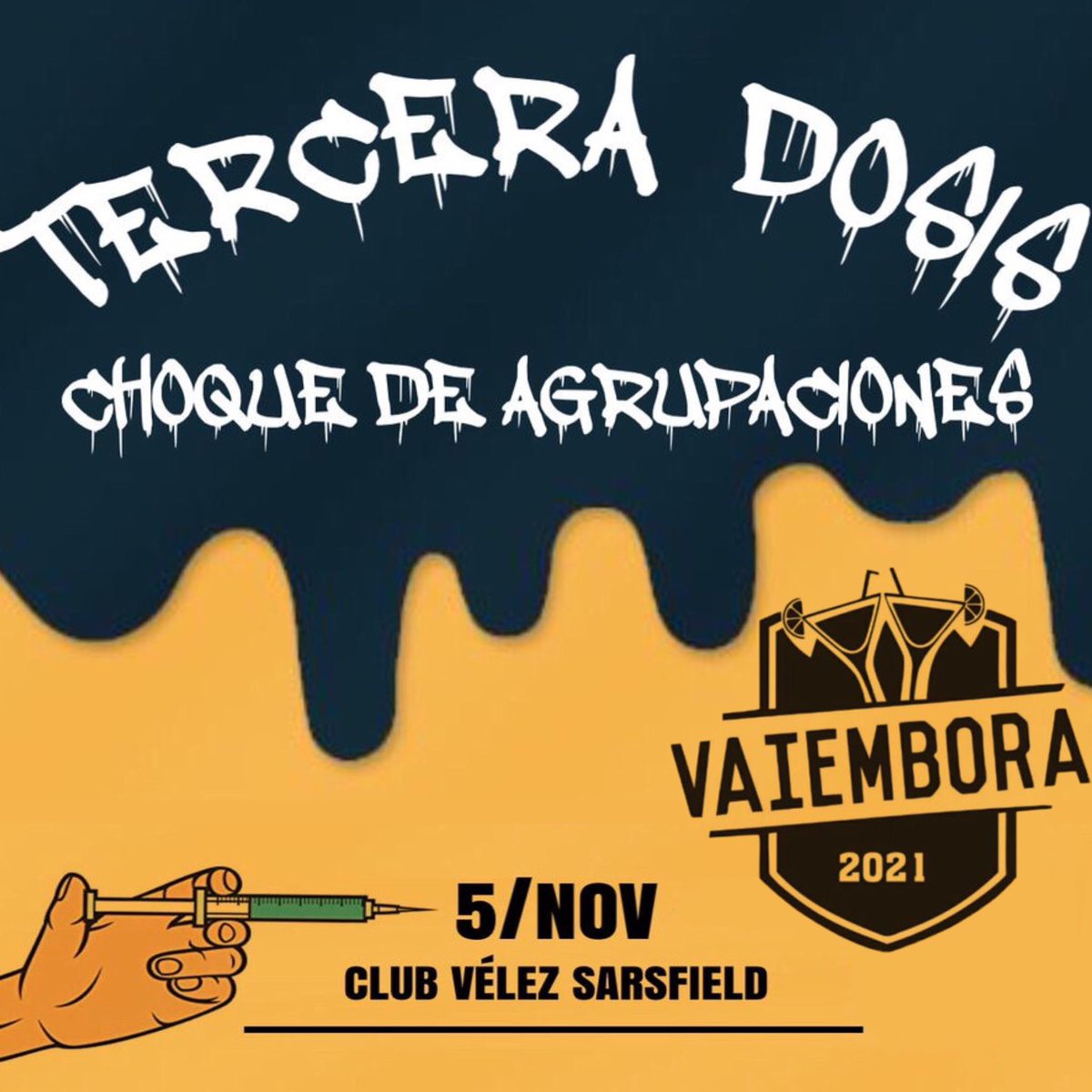 El 5/11 Vaiembora se despide, y a lo grande como siempree🤜🤛
¿Vos te vas a perder tu 3ra dosis?