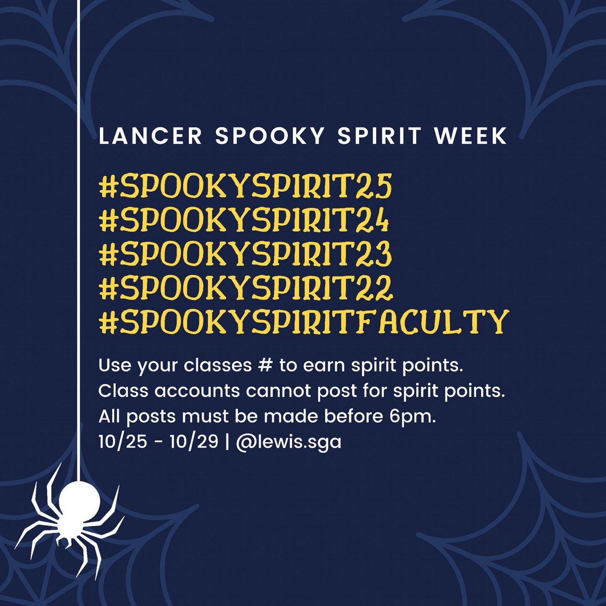 ✨LEWIS HS SPOOKY SPIRIT WEEK✨ 
10/25 - 10/29

Monday is flannel day 🧶🍂

Tuesday is white lies 💭🧢

Wednesday is a pink out💗💗

Thursday is tbt/decades day🎥📌

And Friday is costume day!🎃🧟