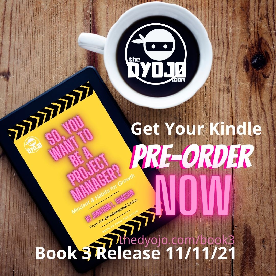 TheDyojo's tweet photo. Pre-order your copy of So, You Want To Be A Project Manager? by Jon Isaacson - https://t.co/lmh01HEHUq https://t.co/g9ZFuUQuV7