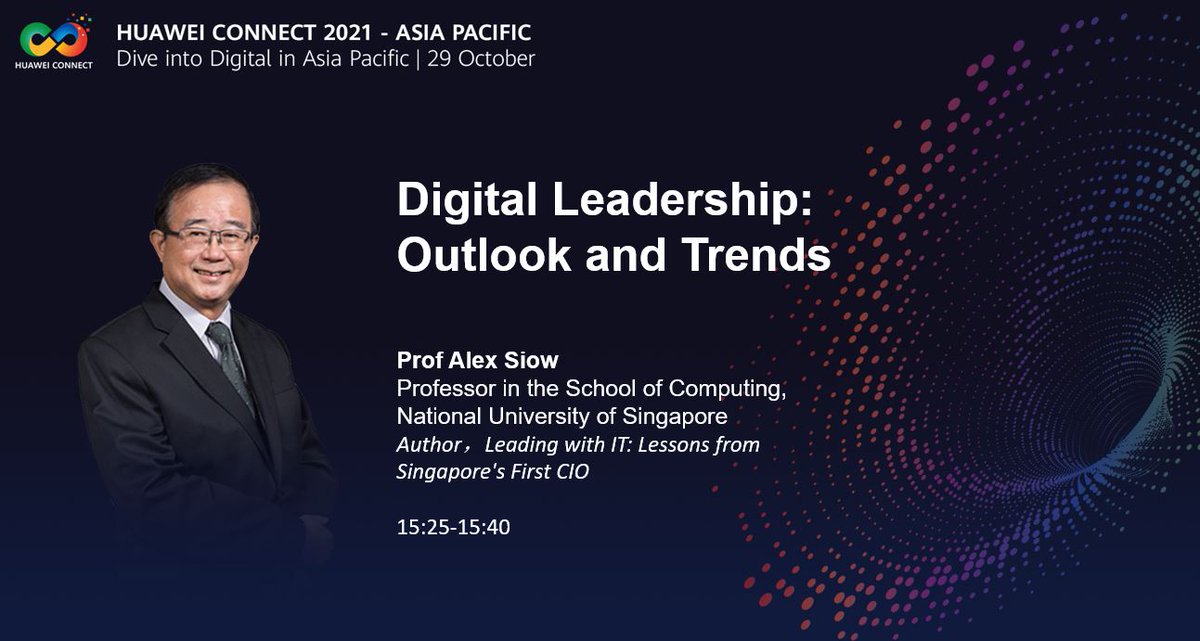 HuaweiEntAPAC's tweet photo. Prof Alex Siow, Professor in the School of Computing, National University of Singapore will be sharing the Digital Leadership: Outlook and Trends, stay tuned and join us at HUAWEI CONNECT 2021- Asia Pacific on 29 October! #DiveIntoDigital
Sign up: https://t.co/R1DQLGse7b https://t.co/8j1L9I440d