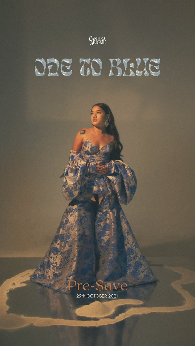 Pre-save Cantika Abigail’s upcoming EP: ‘Ode To Blue’

⟴ forms.sonymusicfans.com/campaign/canti…

<a href="/AbigailCantika/">Cantika Abigail</a> 
#CantikaOdeToBlue
#Cantikacomeback
#Cantika #GAC