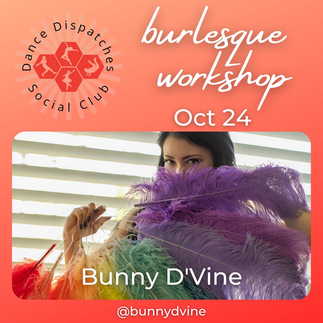 DanceDispatches's tweet photo. Whoa-my-goodness. We're going to tap into our femininity and dive into burlesque on Oct 24 with the fabulous @DvineBunny .

She'll teach us a sultry mini combination (preview to follow!) and talk us through everything from the history of burlesque to the costumes. 😍 https://t.co/7aC05AugUq