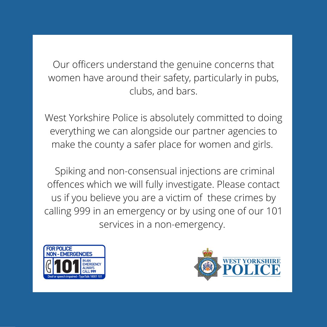 WestYorksPolice's tweet photo. If you believe that you have been injected, or think it has happened previously, please report it to us. https://t.co/7VNMtAMOzD