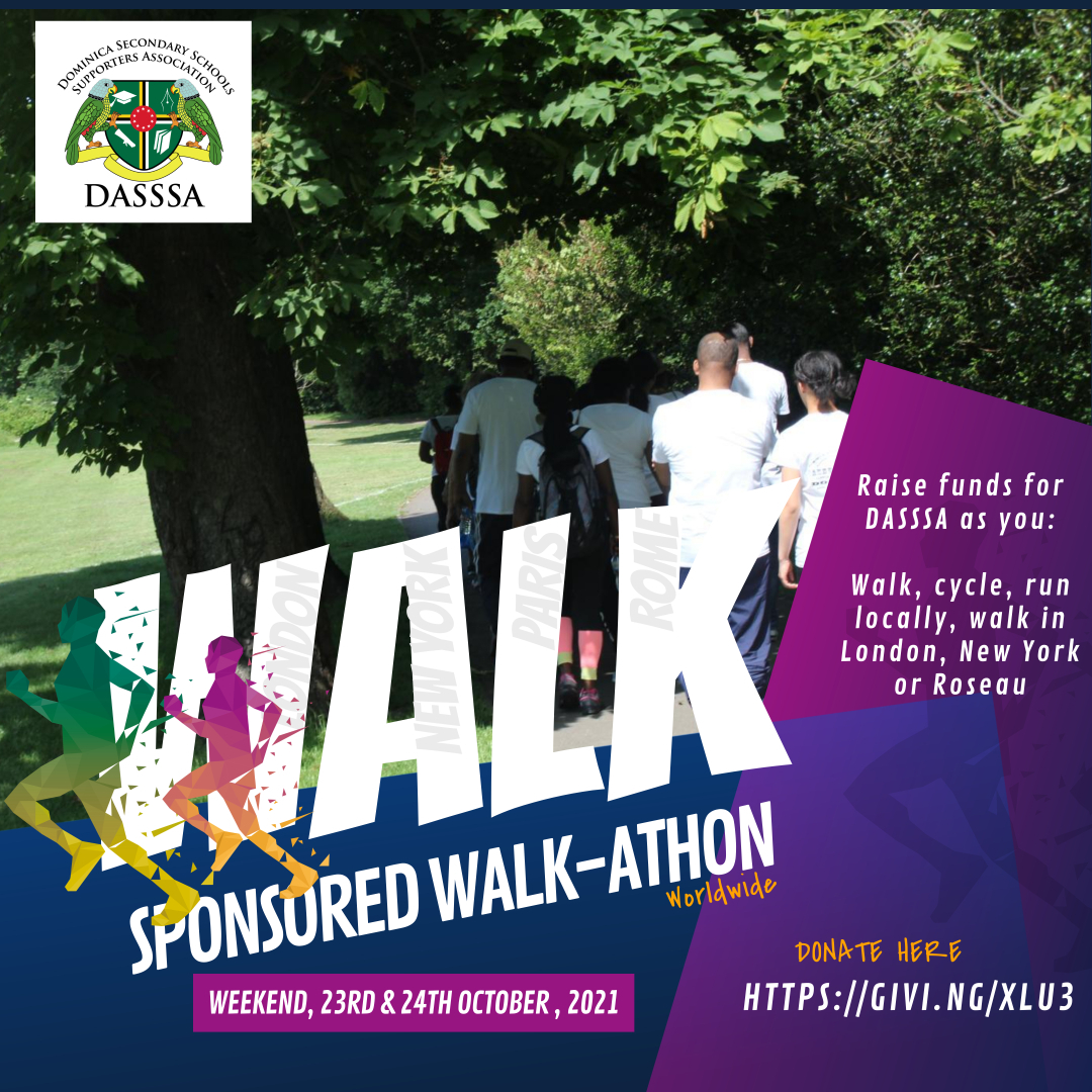 Join this year's DASSSA Annual Walkathon and help us raise funds for secondary school children in Dominica and at home.

Walk in your back garden, high street, park, or city. Walk alone, with a friend, or in a group. As long as you walk and raise. 

dasssa.org.uk #walk