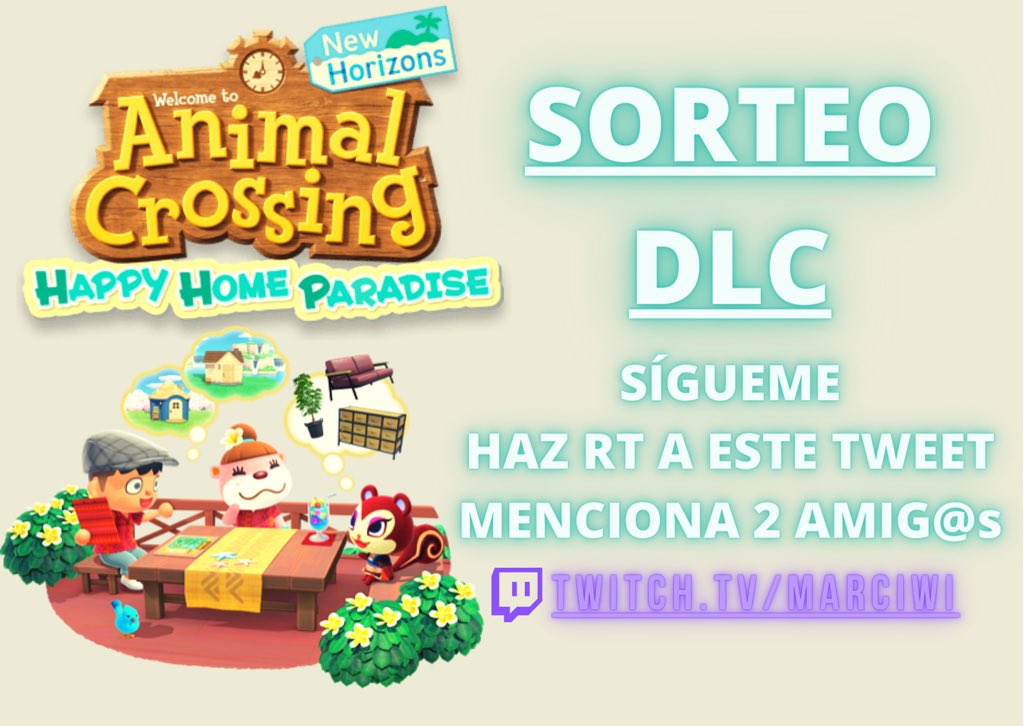 MarciwiGames's tweet photo. 🎁SORTEO DLC #HAPPYHOMEPARADISE🏝✨

REQUISITOS:
✅Seguir @MarciwiGames 
🔁RT y ❤️Like 
💭Mencionar 2 amig@s!

FINALIZA el 5/11 anunciaré ganador en Twitch mientras lo juego, por aquí y x MD. Si no contesta en 24h,habrá segundo ganador!
Suerte!💖🍃🍀
#AnimalCrossingNewHorizons https://t.co/5hnTKXq3jl