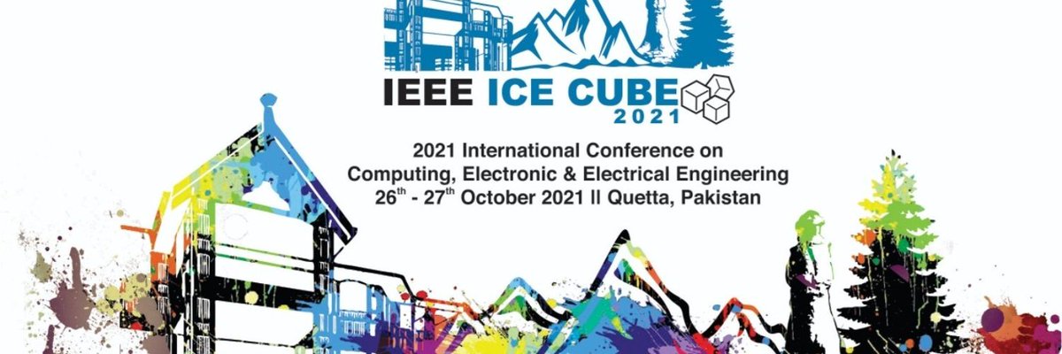 buitemslive's tweet photo. International Conference on Computing, Electronics, and Electrical Engineering
IEEE ICE CUBE  26th-27th OCTOBER 2021
For details please visit https://t.co/m39kn0mqoK https://t.co/p356O1nXDw