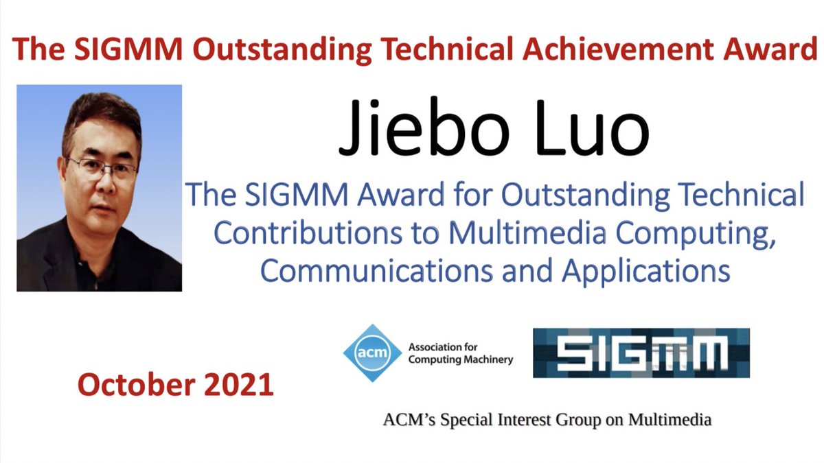 The SIGMM Outstanding Technical Achievement Award goes to Jiebo Luo, for his contributions to Multimedia Computing, Communications and Applications. <a href="/sigmm/">ACM SIGMM</a> #MM2021