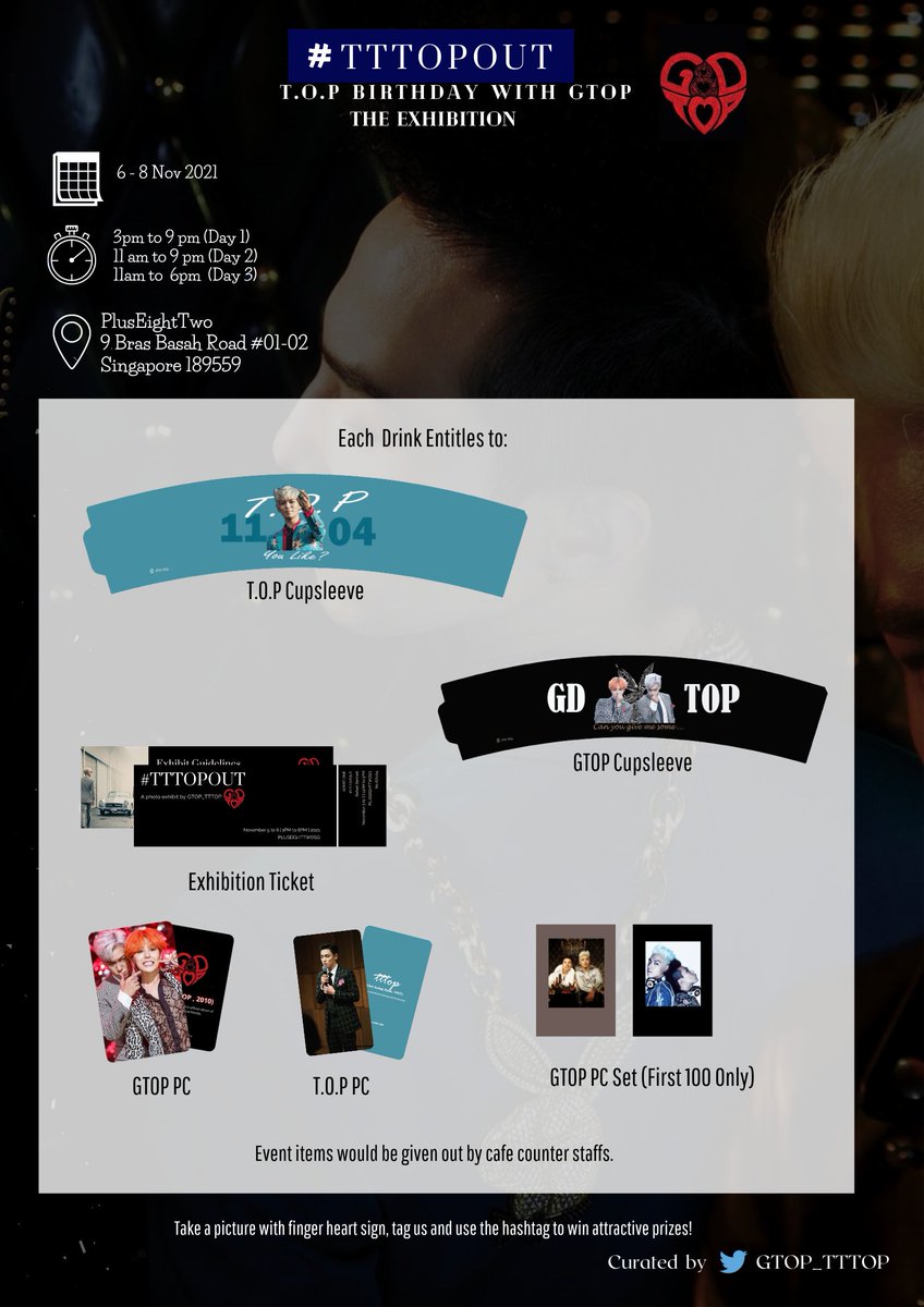 GTOP_TTTOP's tweet photo. 👑 TTTOPOUT THE EXHIBITION 👑

📆 6 - 8 Nov 2021
🕑 Day 1 : 3pm - 9pm
🕑 Day 2 : 11am - 9pm
🕑 Day 3 : 11am - 6pm

Stand a chance to win GTOP items in our luckydraw!

#TTTOPOUT #TTTOP #GTOP #ChoiSeungHyun #KwonJiYong #GD #TOP #BIGBANGTOP #BIGBANG #BigbangGD #최승현 #권지용 https://t.co/OhZ05S63VB