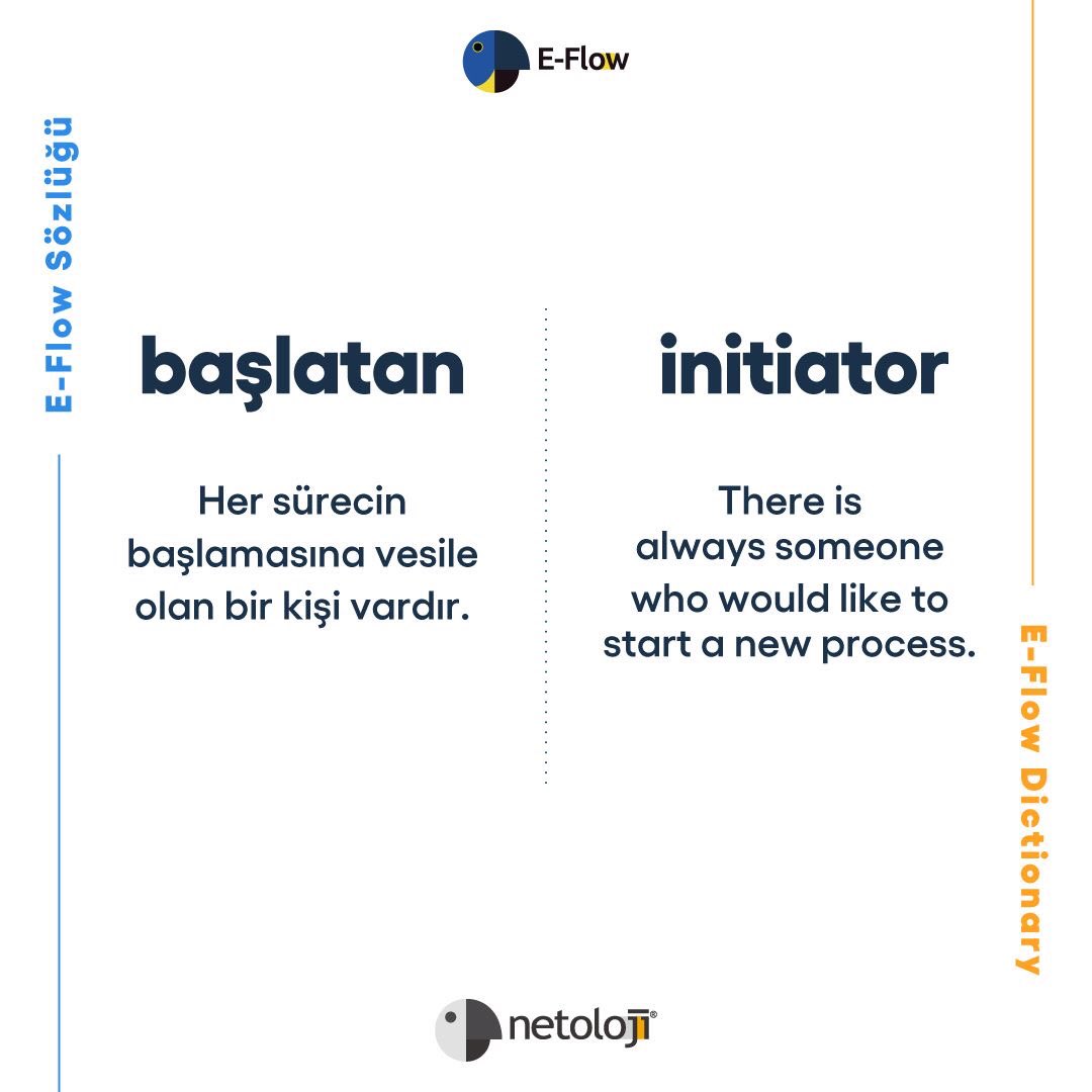 NetolojiYazilim's tweet photo. #netoloji #eflow #bpm #businessprocessmanagement #süreçyönetimi #işsüreçleri #nocode #dijitaldönüşüm #digitaltransformation #eflowsözlüğü #eflowdictionary #başlatan #initiator https://t.co/7QPgvMzAWO
