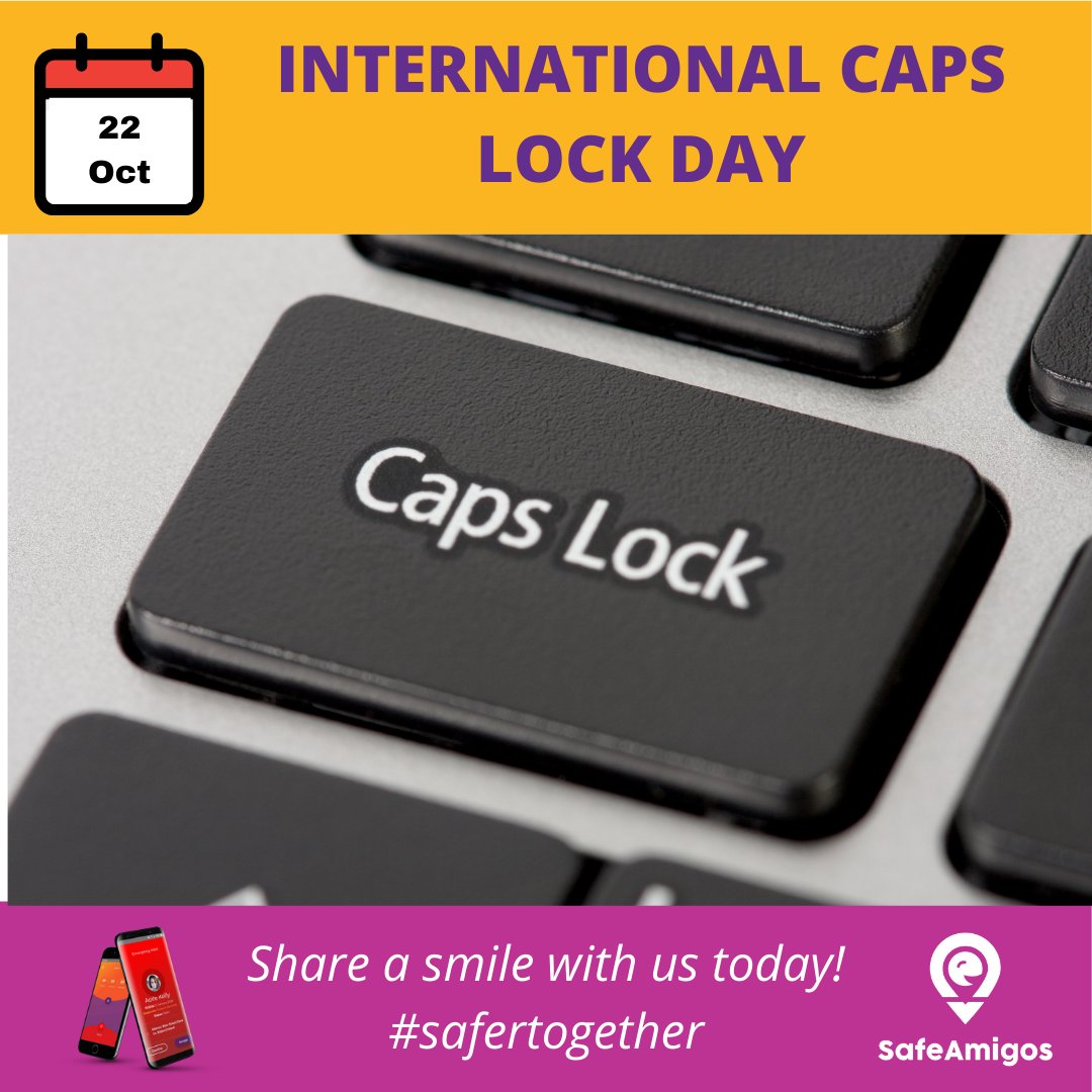 safeamigos's tweet photo. Oct 22 - Our favourite fun holiday is:

International Caps Lock Day
.
.
.
#safertogether #safeamigos
#internationalcapslockday https://t.co/YbuNSMnvPN