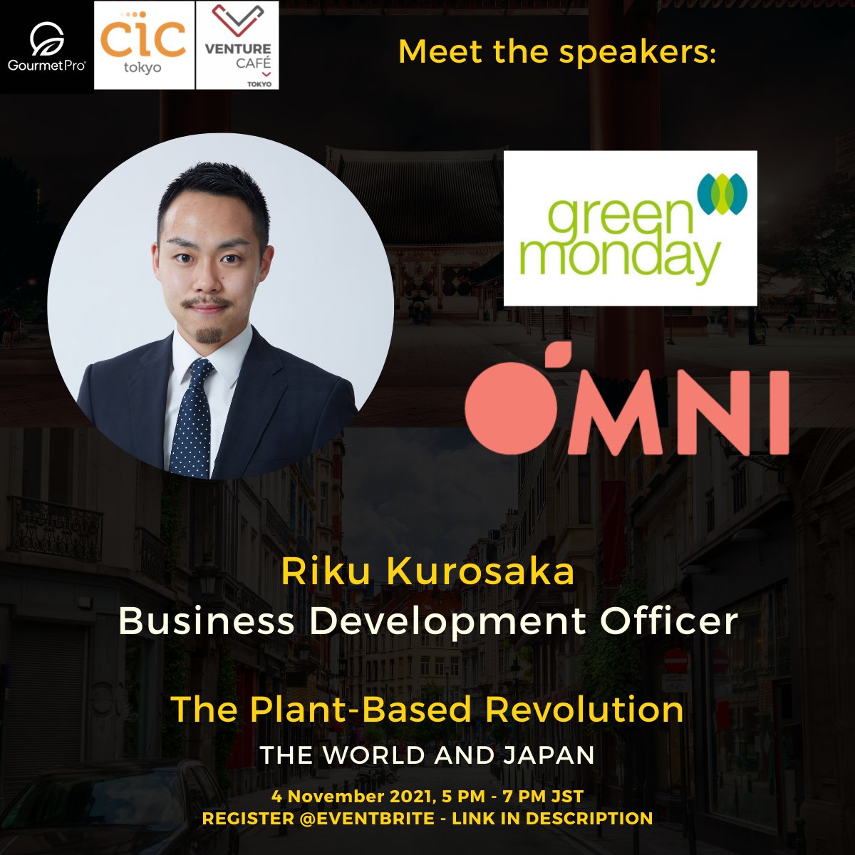 GourmetPro_co's tweet photo. 📣 Meet @Riku Kurosaka - one of our speakers, representing @Green Monday &amp; @Onmi! 📣
✅ Register On #Eventbrite -> https://t.co/AmJK0q2evJ 

Riku started to work at Green Monday Japan through Plant Based Japan Inc. (formerly freefrom Inc.) as a Business Development Officer. https://t.co/IevgEeTUIV