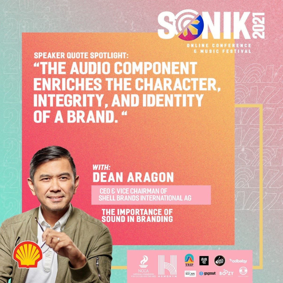 Speaker Quote Spotlight from Dean Aragon of Shell Brands International AG!

Join #SonikPH2021 for free here: bit.ly/sonik2021phili…

#PhilippinesRising ⤴️
#MusicConference