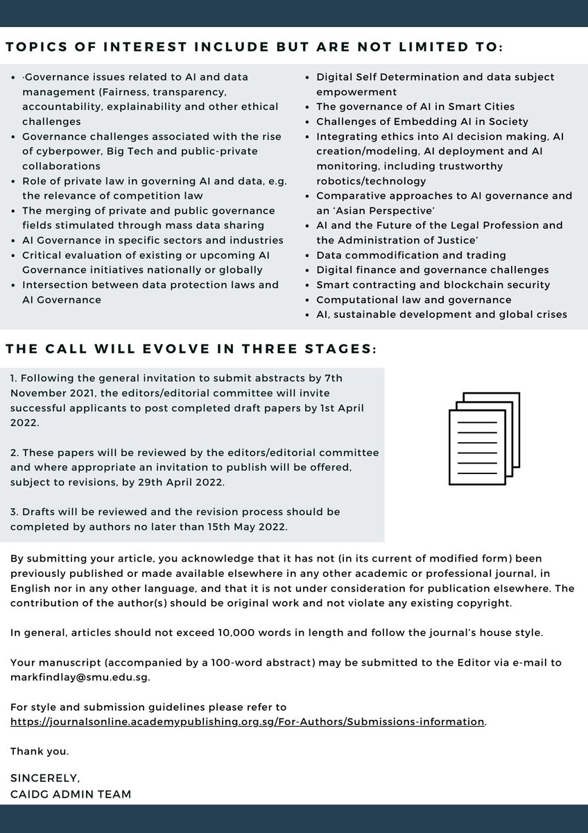 SgSMUCDL's tweet photo. 📢 CALL FOR PAPERS! Our centre is editing a special issue on AI governance for the Singapore Academy of Law Journal. Do refer to the details in the pictures. We welcome contributions from all and are accepting abstracts until 7 Nov 2021. Send us your submissions!

#AI #Governance https://t.co/ZZyNPyyi42