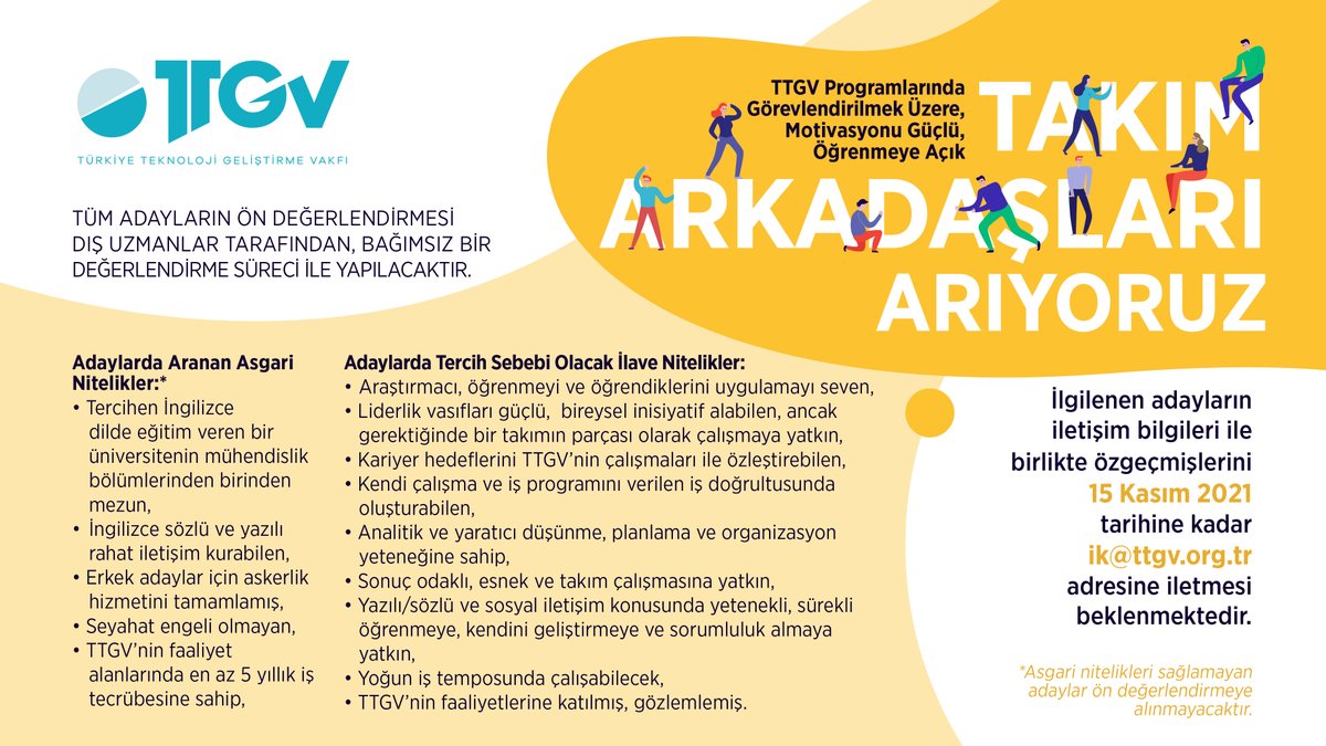 Program faaliyetlerimizde birlikte çalışabileceğimiz takım arkadaşları arıyoruz! #İşİlanı
Tercihen İngilizce dilde eğitim veren bir üniversitenin mühendislik bölümünden mezun, faaliyet alanlarımızda en az 5 yıl tecrübe sahibi adaylar 15 Kasım 2021 tarihine kadar başvurabilirler.