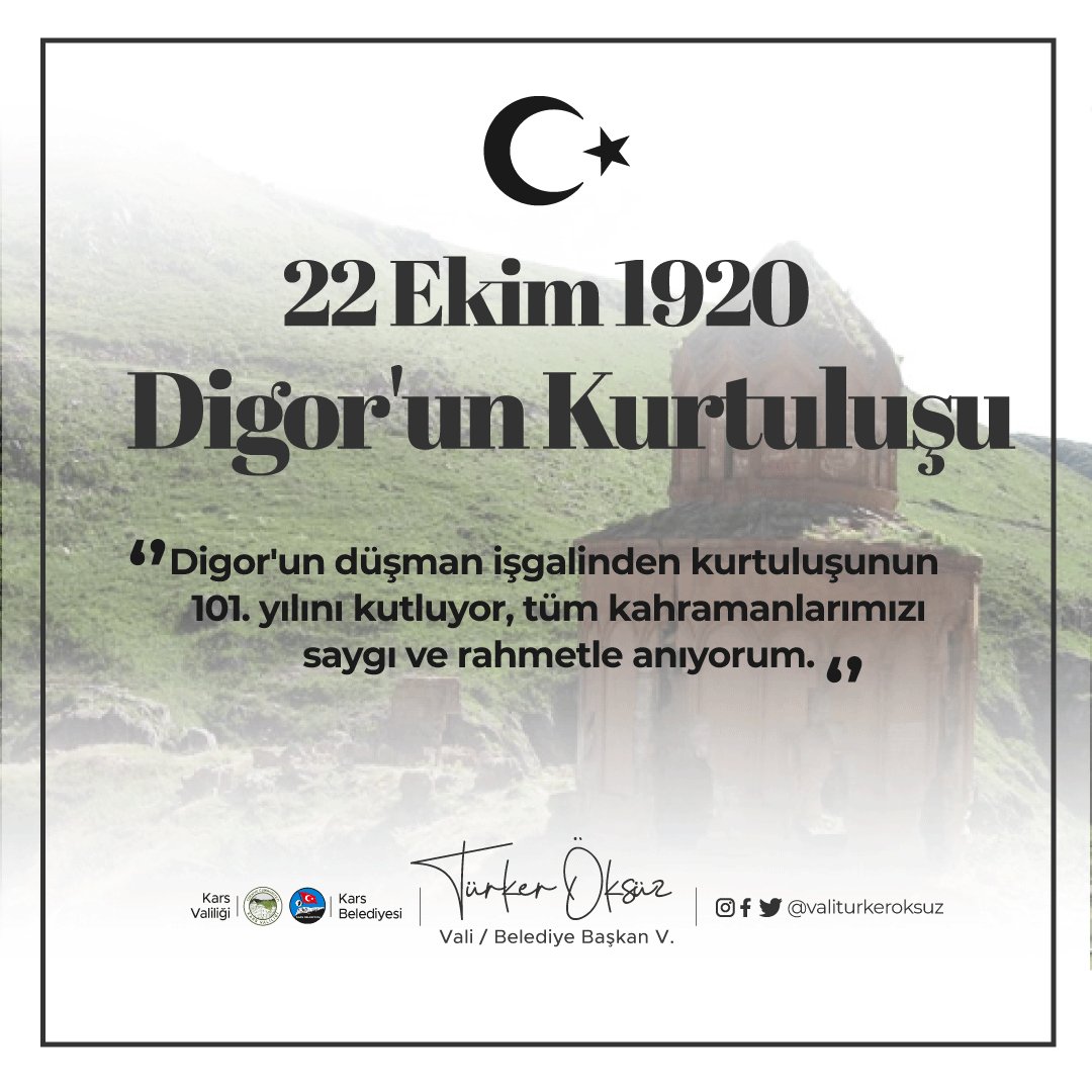 valiturkeroksuz's tweet photo. 22 Ekim 1920 - Digor'un Kurtuluşu 🇹🇷

Digor'un düşman işgalinden kurtuluşunun 101. yılını kutluyor, tüm kahramanlarımızı saygı ve rahmetle anıyorum. https://t.co/O132JaNkpW