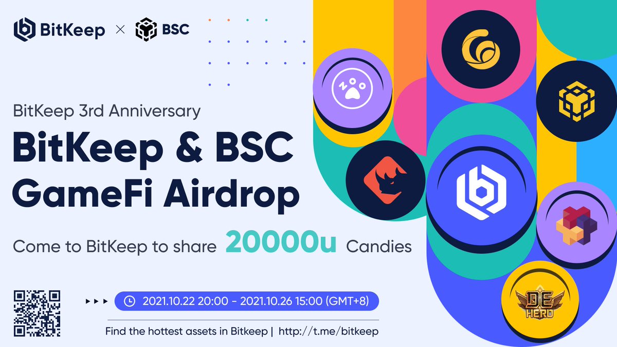 BitgetWallet's tweet photo. #BitKeep &amp; @BinanceChain #GameFi Airdrop

Come to BitKeep to share 20,000 USDT worth of project tokens.(including 5 projects tokens+1 NFT card)
🗓20:00, 22 Oct— 15:00, 26 Oct(GMT+8)
➡️Entry: https://t.co/SUkKhKSjbv
@RadioCacaNFT @zoogamepro @binary_x @DeHero_official @itamgames https://t.co/AS0SxfSol3