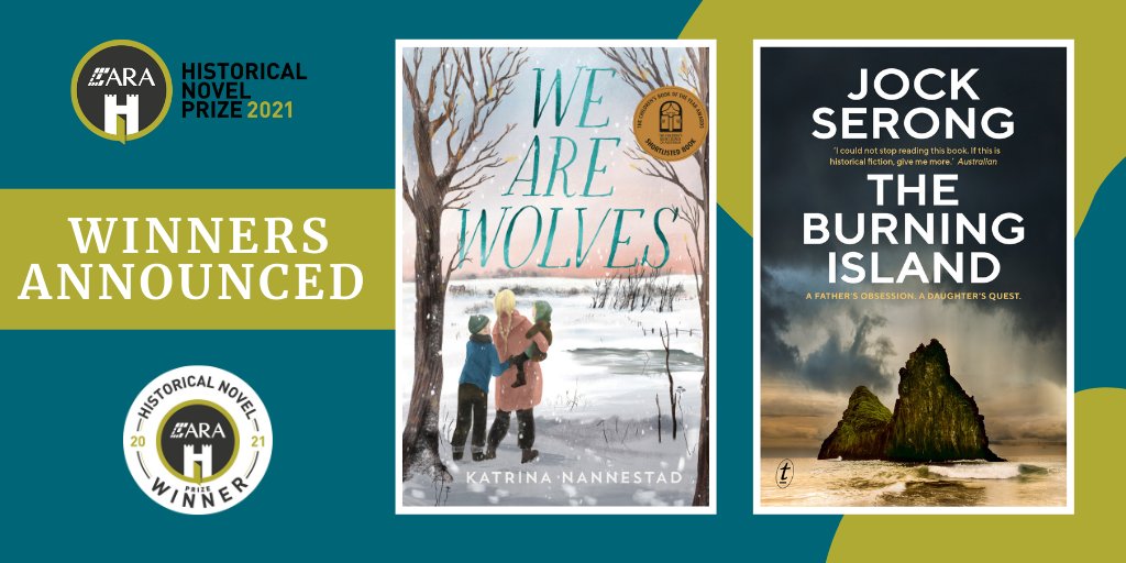 HNSA & @TheARAGroup is excited to announce the winners of the 2021 ARA Historical Novel Prize. 

Adult Category winner is The Burning Island by @JockSerong @text_publishing 

CYA Category winner is We are Wolves by @KatrinaNannestad @HarperCollinsAU 

hnsa.org.au/2021-ara-histo…