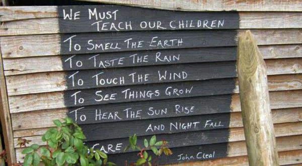 Great Sign - We must..... #outdoorplay #wildtime #GetOutside #adventures#outdoorfamilies #outdoorlearning #play #playoutside (image Pinterest)