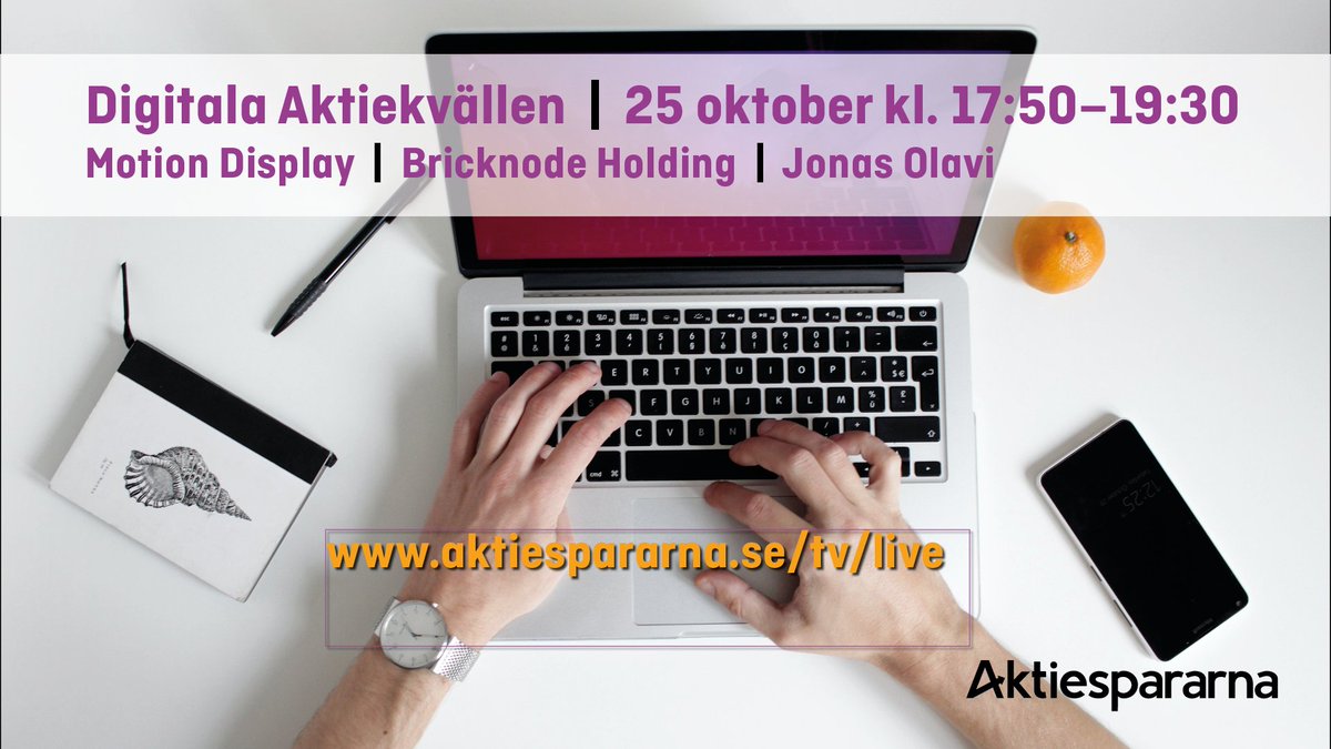 AktiesparEvent's tweet photo. På måndag arrangerar Aktiespararna ett digitalt event med börsaktuella @Bricknode och emissionsaktuell #MotionDisplay. Dessutom medverkar @j_olavi och berättar om börsklimatet just nu. Har du frågor till Jonas kan du sms:a dem till 079 347 98 45.
https://t.co/uh8TkkqDF7 https://t.co/XK9hsGI0eZ
