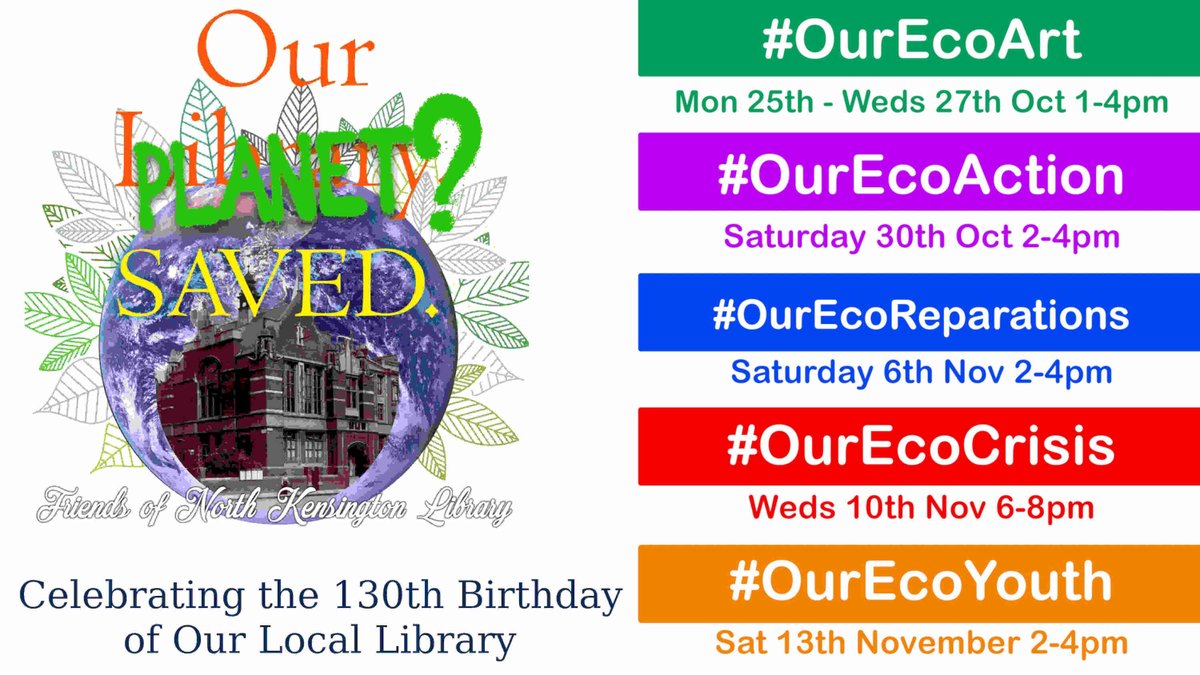 FNKLibrary's tweet photo. Come and celebrate Our Library's 130th Birthday! Oct-Nov activities: Decorative Art Making, Planting, Discussions, Book reading, Tea & Cake.. Full Programme: https://t.co/lu6k3HAeXN #OurLibrarySaved #OurEcoYouth #OurEcoAction #OurEcoArt #COP26 #OurEcoReperations #OurEcoCrisis https://t.co/glXpbI86H4
