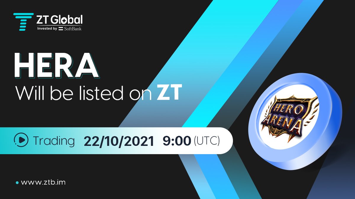 ZT_exchange's tweet photo. 📢#ZTnewlisting⭐️
#HERA will list on the #ZTexchange🌞
🔥Trading pair: $HERA/USDT
🔥Recharge: already opened
🔥Trading: 9:00 Oct 22, 2021 (UTC)
https://t.co/GwFXr96CwQ
@HeroArena_Hera https://t.co/YTKg9fMZVb