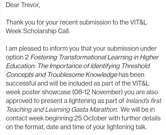 TreabhairC's tweet photo. Delighted that my poster and proposed talk about the findings from my @GMITOfficial MA in teaching and learning thesis have been accepted for presentation by the T&amp;L VIT&amp;L showcase 🙌 #learning #highered #thresholdconcepts https://t.co/G1ENlO8mfV