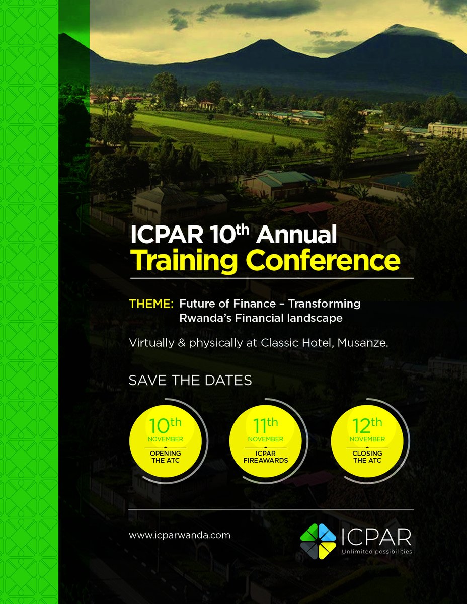 I_CPAR's tweet photo. Make sure you save the date: Please register yourself online to allow on time preparations via https://t.co/spwf1TFqBP👇🏿👇🏿👇🏿 #Rwanda #Atc21 #Rwot #Accountants #Conference https://t.co/5gCYEHQfJT