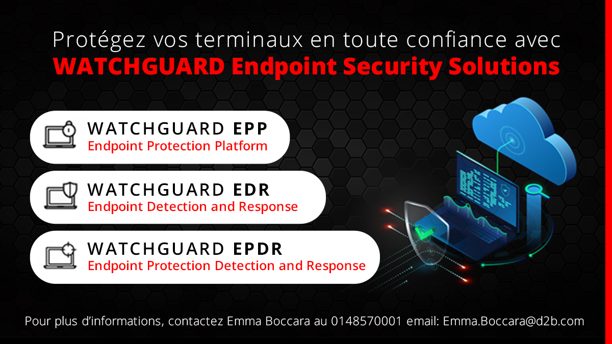 📌 <a href="/WatchGuard_FR/">WatchGuard France</a>. <a href="/watchguard/">WatchGuard</a> 

👇 Cliquez pour plus d'informations👇
public.d2b.com/campagne/?url_…

#cybersecurity #security #endpoint #cloudsolution #zerotrust #cyberattaques #malwares #watchguardcloud