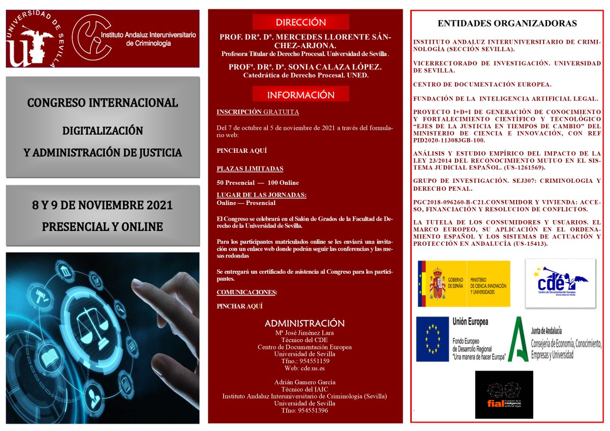 fial_la's tweet photo. Durante los días 8 y 9 de noviembre, tendrá lugar el Congreso Internacional de Digitalización y Administración de Justicia organizado por el Instituto Andaluz Interuniversitario de Criminología de la Universidad de Sevilla. https://t.co/hvsrBmHz7A
