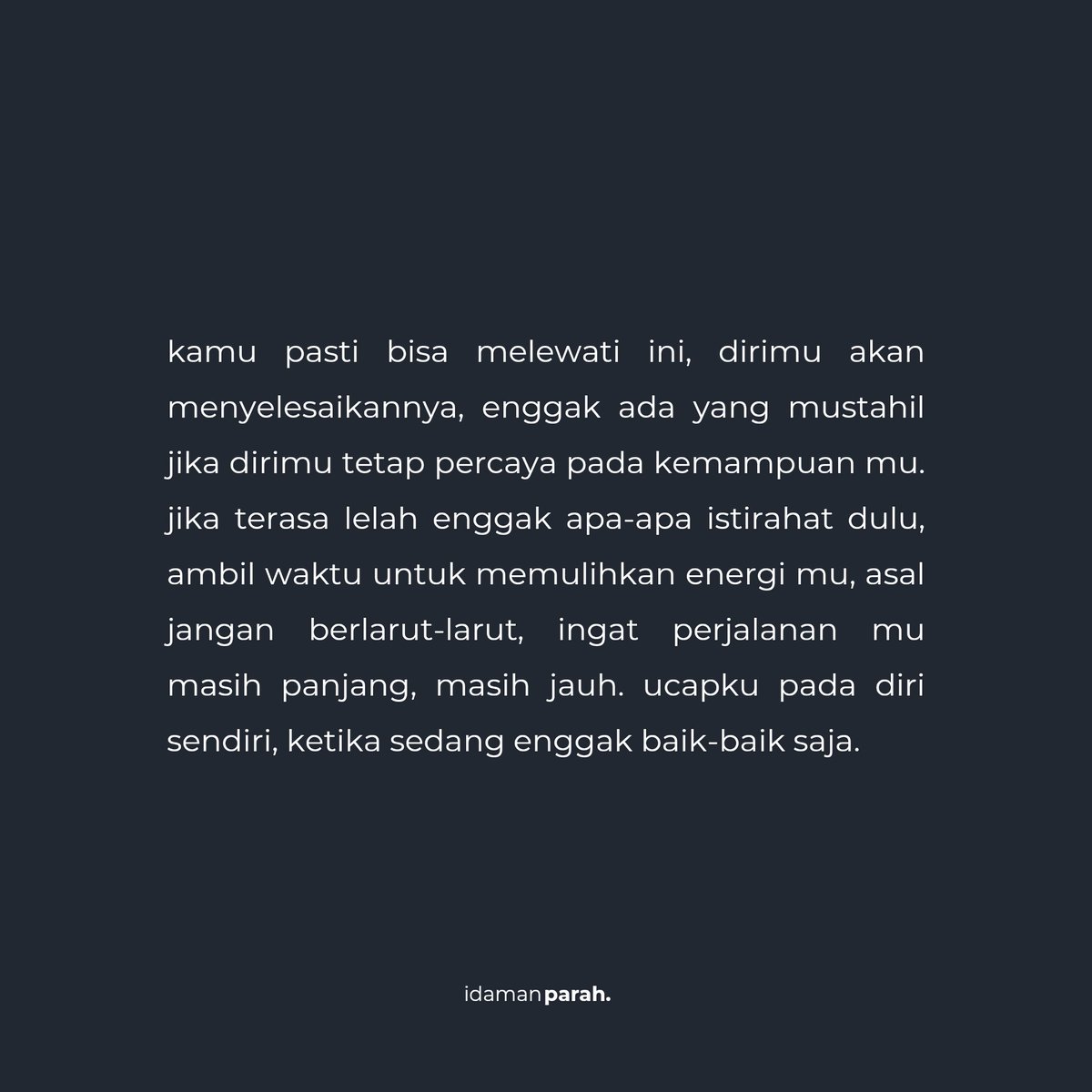 idamanparah's tweet photo. pasti bisa, diriku. https://t.co/5klX3ybipg