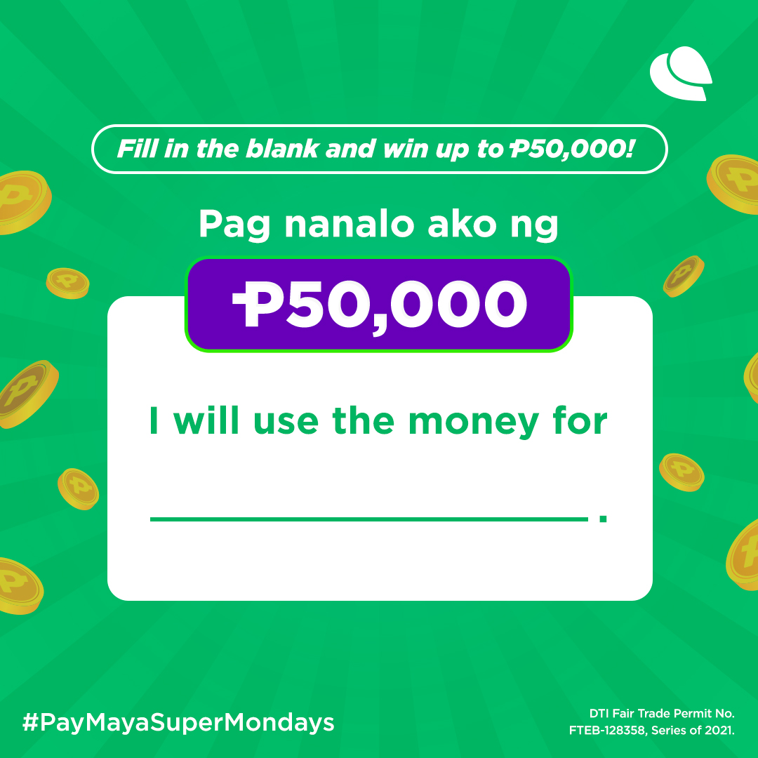 mayaofficialph's tweet photo. Bilis! Let us know so we can manifest your #PayMayaSuperMondays goals together.🤩

Please fill out the DTI-required form before 9PM to qualify for the giveaway. Link in bio! https://t.co/mQ9Pgth1lC