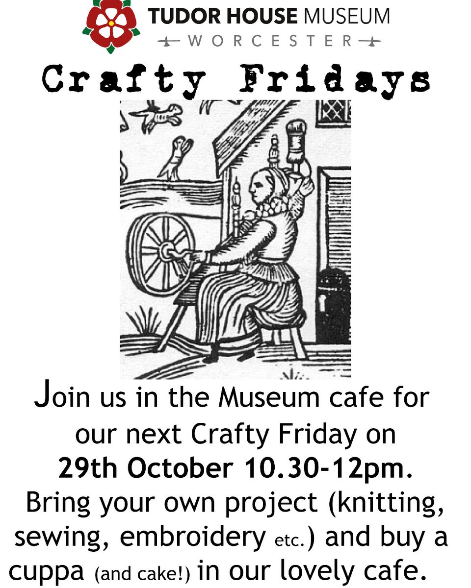 TudorHouseWorcs's tweet photo. Join us this time next week - 10:30 to 12, Fri 29th October - for our next #CraftyFriday! Bring your knitting, sewing, weaving, whittling or any other craft and join a bunch of like-minded friends on our lovely café. No need to book, just come down to Tudor House! https://t.co/85hJ2LrvHu
