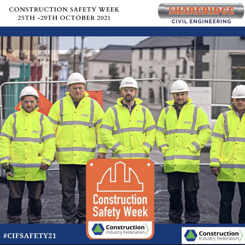 shareridge's tweet photo. We are delighted to be taking part in @CIF_Ireland’s Construction Safety Week 2021. Follow us on our social media pages next week for a great week of events. #CIFSafety21 https://t.co/1gEYz9nRh9