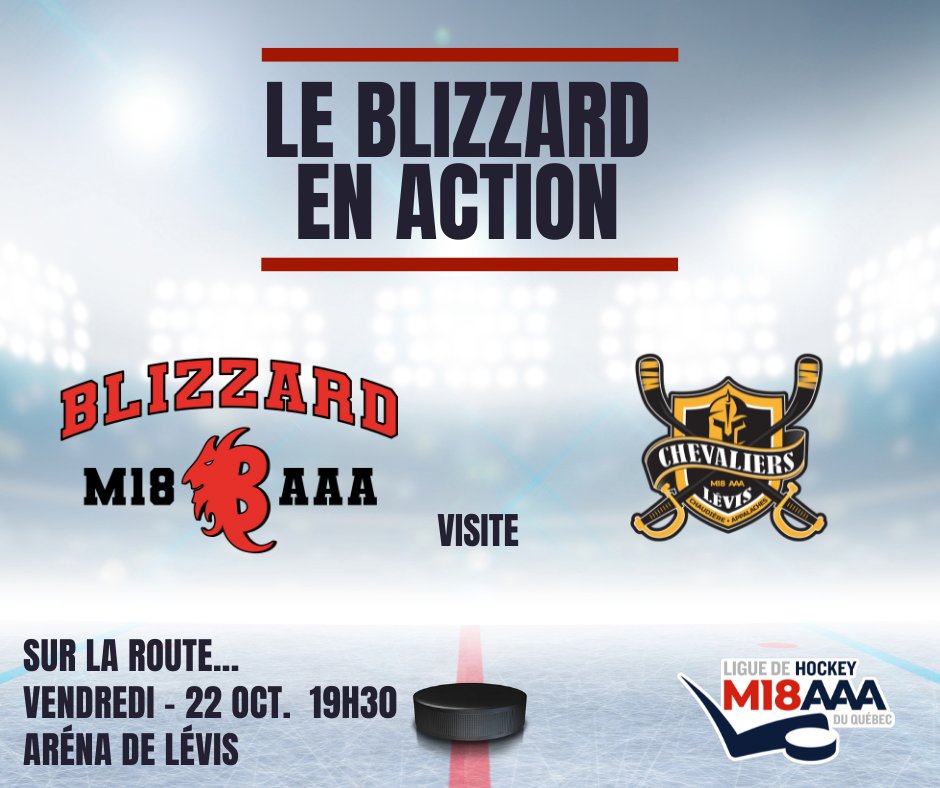 JOUR DE MATCH!

Le Blizzard visite ce soir les <a href="/Chevaliersaaa/">Chevaliers de Lévis</a> à l'Aréna de Lévis pour la semaine des rivalités. Le match débute à 19h. Venez en grand nombre, il faut remplir la place de 🔴🔴! Vous pouvez aussi suivre le match via Hockey TV!