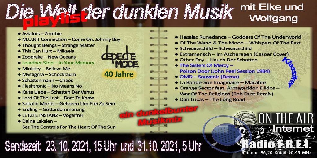 Munt_Connection's tweet photo. 'The World of Dark Music' on @RadioFREI Saturday 23 October 3pm to 5pm Germany time
https://t.co/6BttrihbC3
New stuff from @Munt_Connection @MYSTIGMA @letzte_instanz #Schattenmann @LordOfTheLost @Fleshtronic1 #Erdling Deine Lakaien
#Schwarzschild #EXTRAMENSCH and many more... https://t.co/ChGbnKXBbH