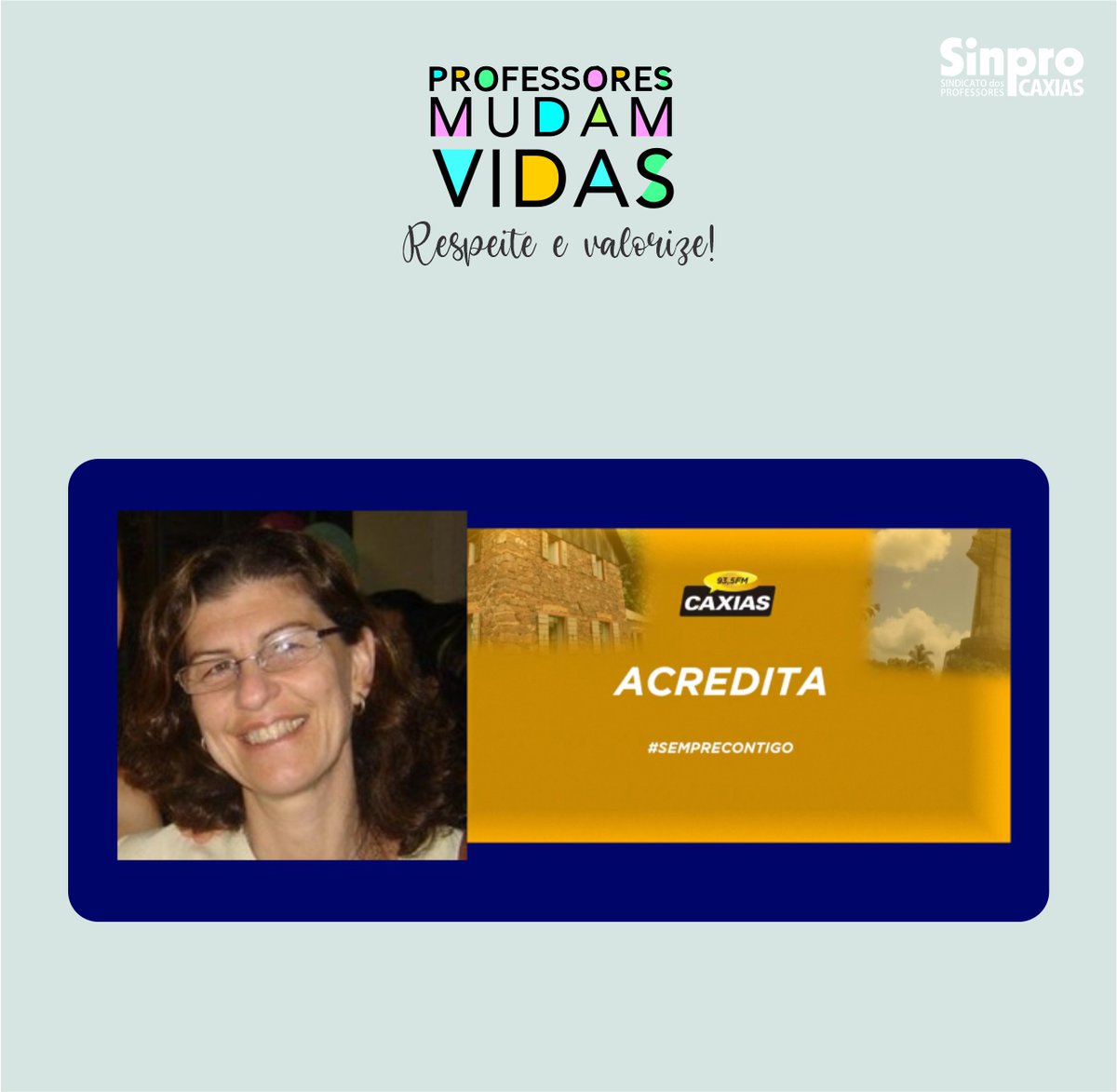 'Por tudo o que acompanhamos neste último período, os professores foram impecáveis', afirmou a diretora de comunicação do Sinpro/Caxias, em participação no programa Acredita, veiculado na Rádio Caxias.

Saiba mais: bit.ly/3vyzz97
#ProfessoresMudamVidas #ProgramaAcredita