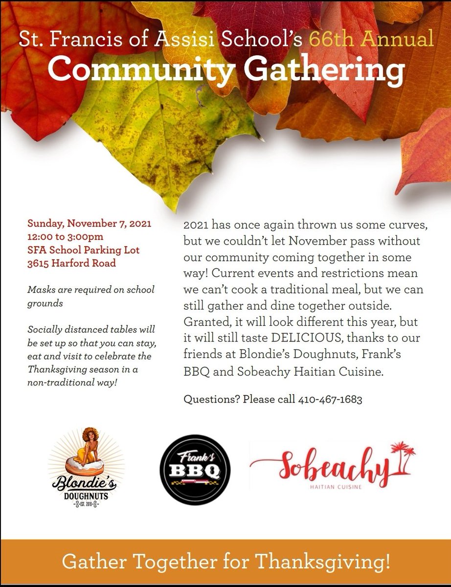 🍁🍂This is the moment we have been waiting for.........It's that time of the year again 🦃 Mark your calendars for Sunday November 7, 2021 from 12pm to 3pm on SFA's School Parking Lot. 

ST. FRANCIS OF ASSISI SCHOOL's 66TH ANNUAL COMMUNITY GATHERING!