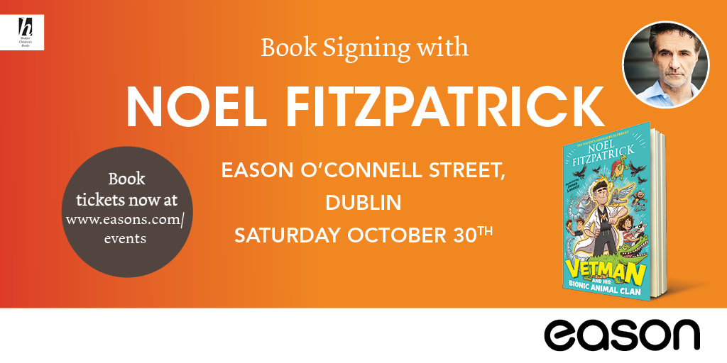 easons's tweet photo. To celebrate the release of his new #childrensbook @ProfNoelFitz will be signing copies of 'Vetman and his Bionic Animal Clan' in Eason, O'Connell St. #Dublin on Saturday, October 30th.
Get you ticket here --> https://t.co/ksS8iQpPce
@HachetteIre #supervet #easonevents https://t.co/oMCP2uZD9I