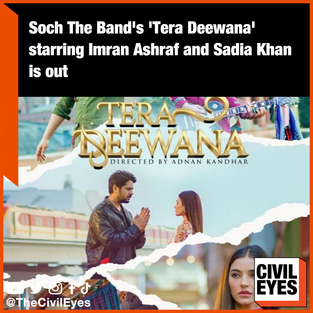 TheCivilEyes's tweet photo. The song is the presentation of #SochTheBand. Actor Imran Ashraf collaborated with #KhudaAurMohabbat star #SadiaKhan for a romantic new song. #ImranAshraf took to his social media to share that his music video. #TeraDeewana #Soch #SadiaKhan #OneTwoRecords #theCivileyes https://t.co/HM5qwOOcbp