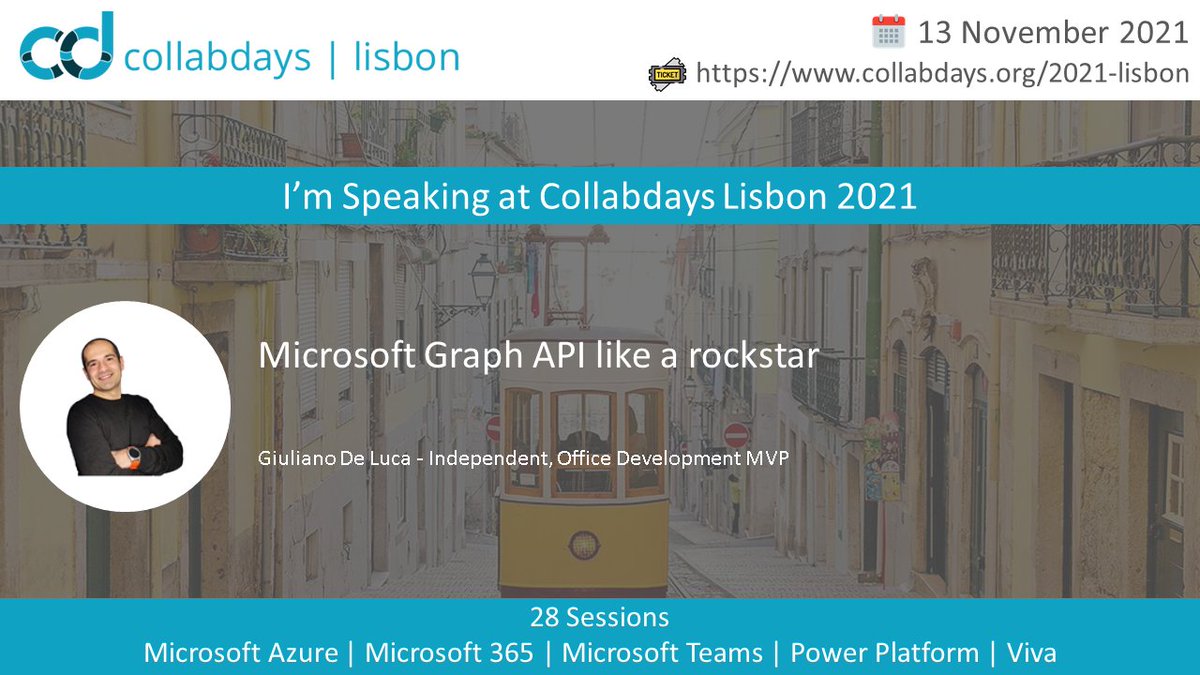 CollabDaysPT's tweet photo. Join @DeLucaGiulian on Nov 13, 2021 at @CollabDaysLIS where he will present a session on "Microsoft Graph API like a rockstar"
➡️More details and registration here: https://t.co/LtrI4GdpP5

#CollabDaysLIS #Azure #Microsoft365 #MicrosoftTeams #PowerPlatform https://t.co/PS4Q480Wps