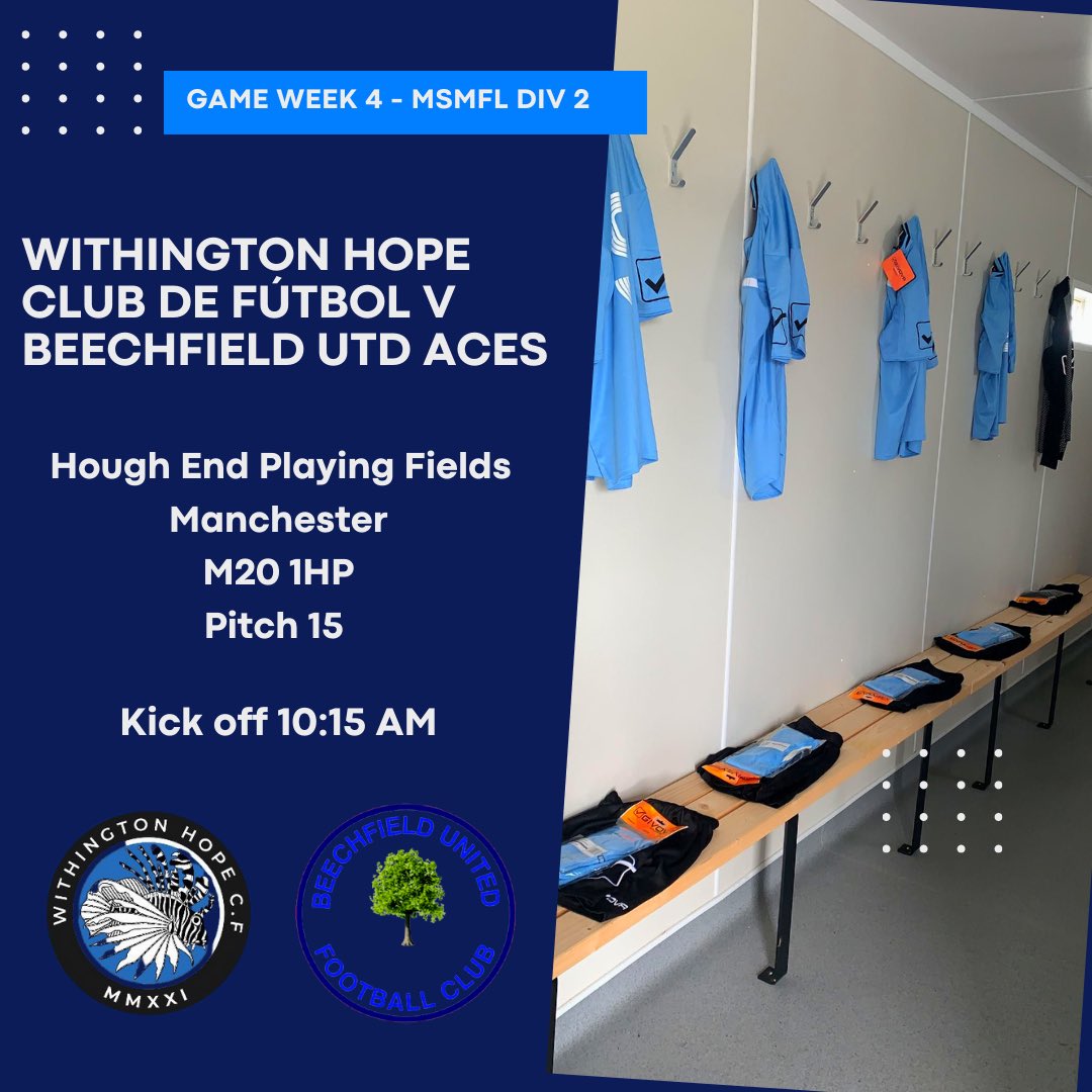 Game Week 4 against <a href="/WithingtonHope/">Withington Hope Club de Fútbol</a>