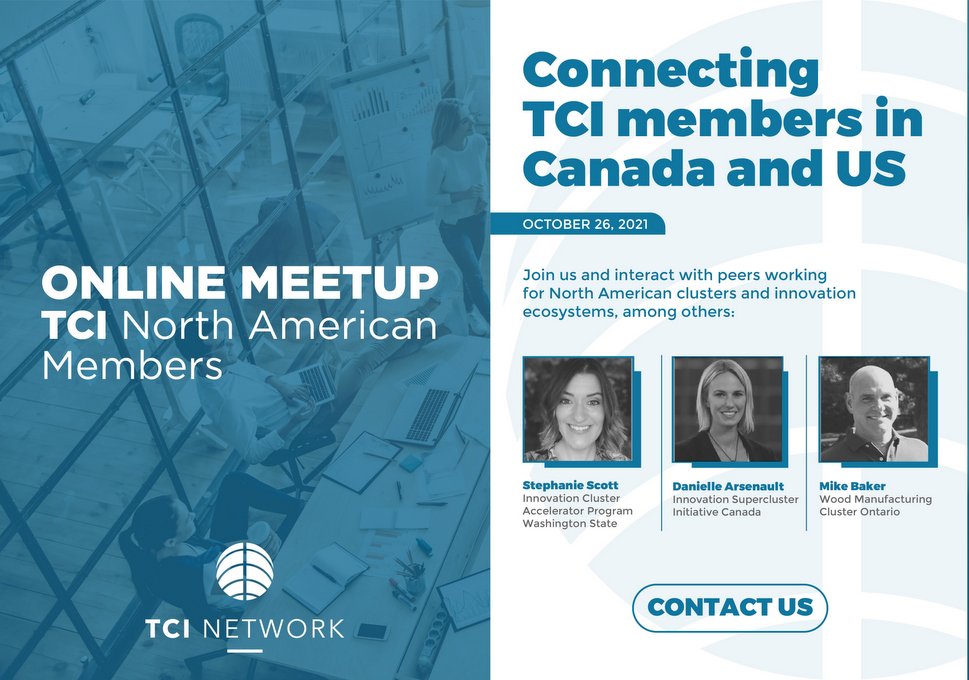 tcinetwork's tweet photo. #TCIOnlineMeetup on October 26.
Members of the #TCINetwork in #Canada and the #US will share their latest work and interact with peers working with #clusters, #innovationecosystems and #businessnetworks.
Contact us: info@tci-network.org https://t.co/AbRntzuPvy