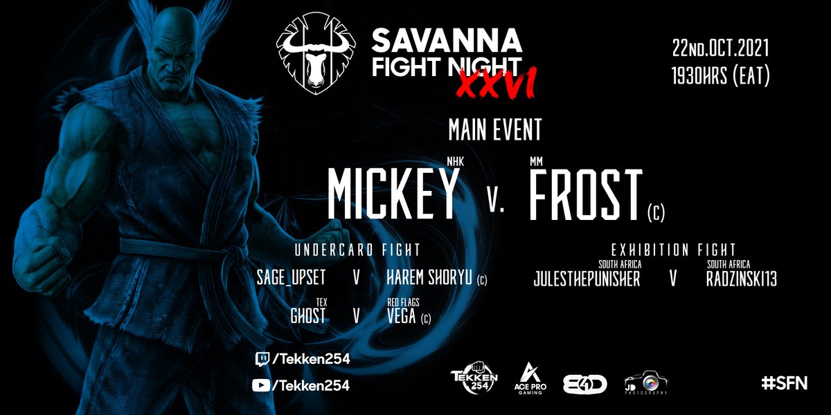 Another title challenge is upon us! <a href="/cassey_nyasio/">MM_FROST❄</a> returns to the arena as he takes another shot at beating <a href="/Mick_MackleSS/">Mickey Muhoro</a> for the number one spot 🔥🔥

Catch #SFN 26 live tonight:
👾 twitch.tv/tekken254
📺 youtu.be/SA2nVFWVBN4

#SavannaFGC #Tekken7