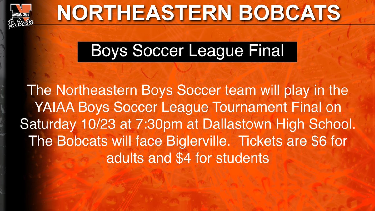 Boys Soccer Final
Northeastern vs Biglerville
Saturday 10/23 | 7:30pm | at Dallastown HS

<a href="/NESD/">Northeastern Bobcats</a> <a href="/drstaceysidle/">Stacey Sidle</a> <a href="/drrandipayne/">Randi Payne</a> @GretaYoka @kisatrtle <a href="/ericwshoemaker/">Eric Shoemaker</a>
