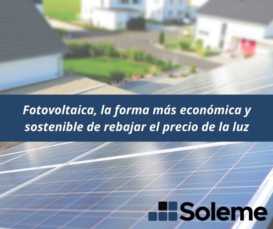 SolemeSL's tweet photo. ¿Sabíais que la fotovoltaica es la opción más directa y sostenible de aumentar la potencia instalada por renovables para disminuir el coste a pagar en la factura de la luz? Así es, no lo penséis más y unámonos a contribuir al aceleramiento de la transición ecológica. #solemesl https://t.co/ZRugtokfzs