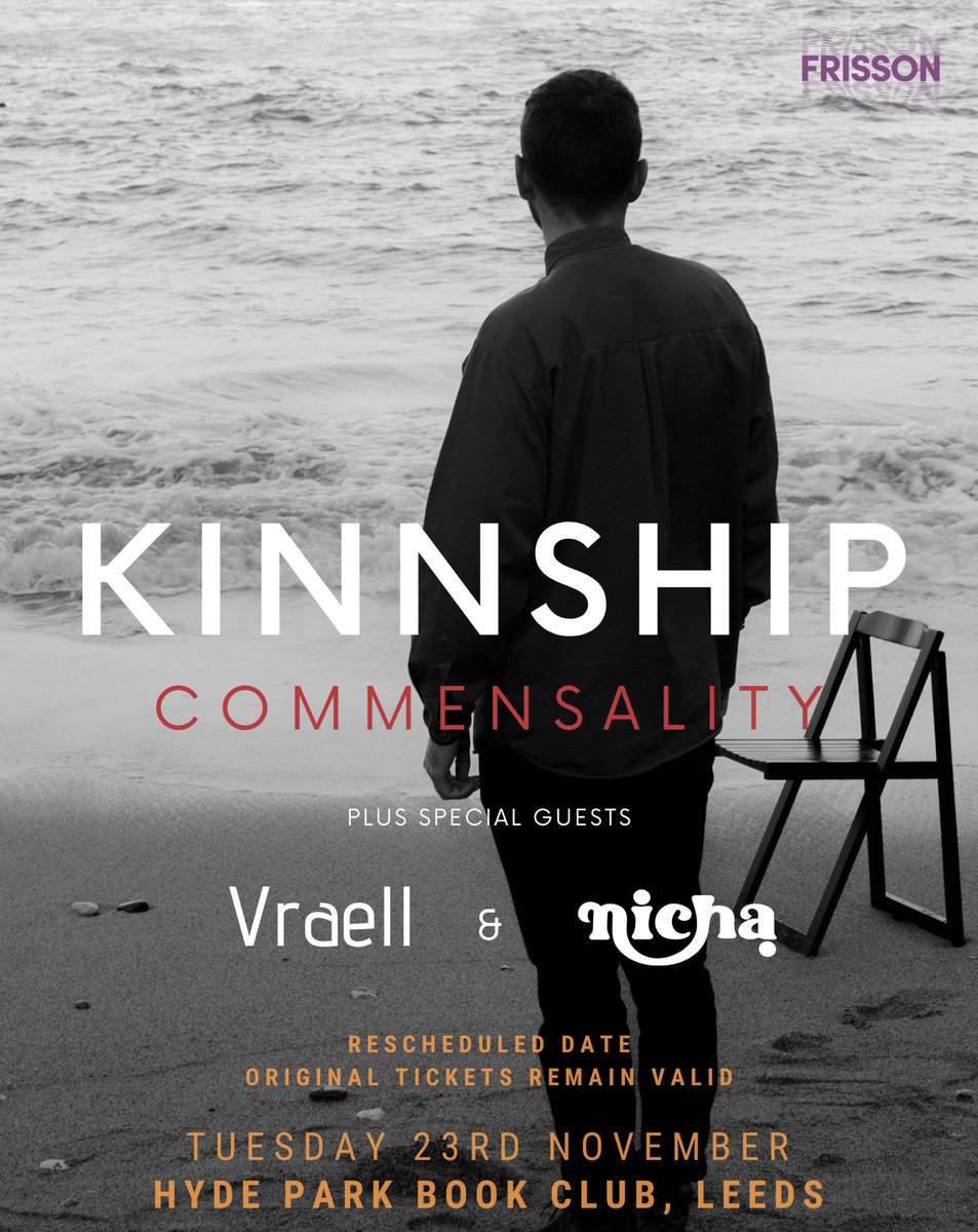 Frisson_Media's tweet photo. We're happy to announce @IamVraell &amp; @nichalounge will be supporting @iamkinnship at @HPBCLeeds 

Tickets: https://t.co/Ab2As0JDYW

#leeds #leedsmusic #leedsgigs #leedslivemusic #hpbc #kinnship https://t.co/21PdI5SggJ